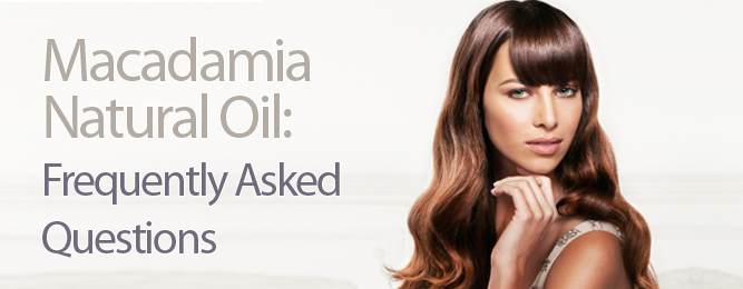 Macadamia Natural Oil Frequently Asked Questions from i-glamour.com